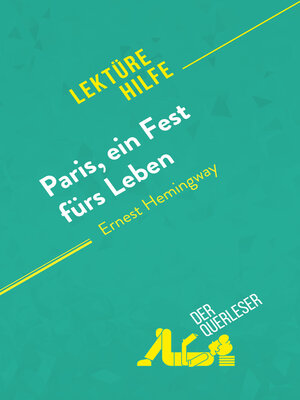 cover image of Paris, ein Fest fürs Leben von Ernest Hemingway (Lektürehilfe)